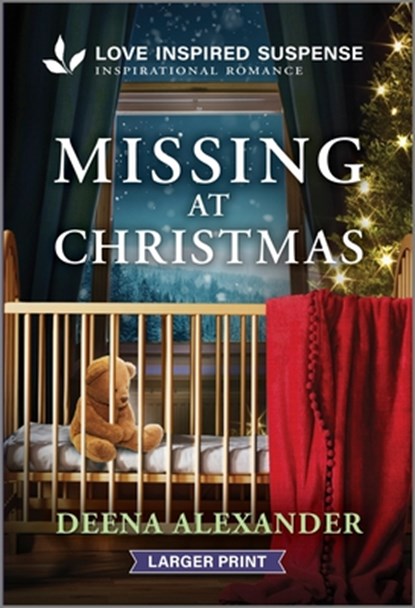Missing at Christmas, Deena Alexander - Paperback - 9781335906342