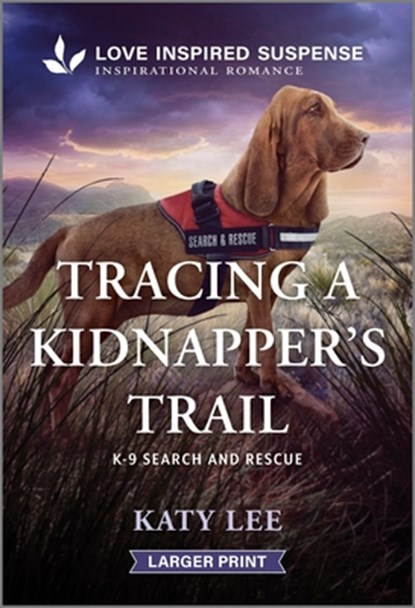 Tracing a Kidnapper's Trail, Katy Lee - Paperback - 9781335906557