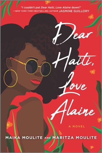 Dear Haiti, Love Alaine, Maika Moulite - Paperback - 9781335910028