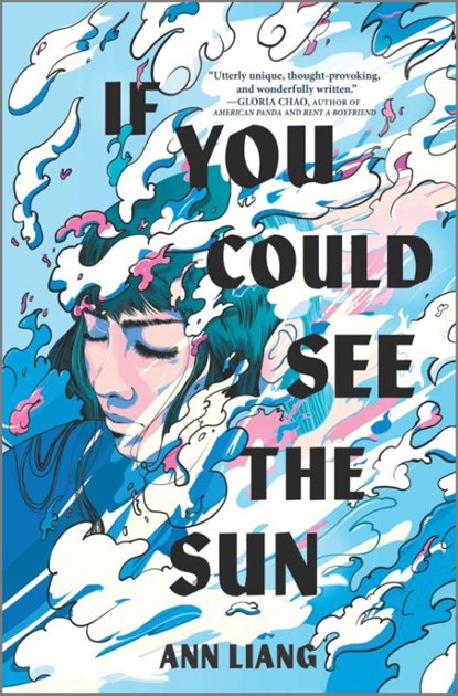 If You Could See the Sun, Ann Liang - Gebonden - 9781335915849