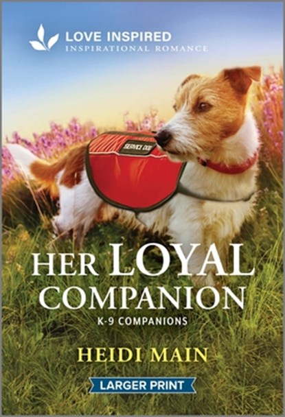 Her Loyal Companion: An Uplifting Inspirational Romance, Heidi Main - Paperback - 9781335931412