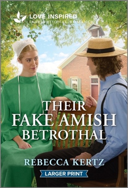 Their Fake Amish Betrothal: An Uplifting Inspirational Romance, Rebecca Kertz - Paperback - 9781335931993