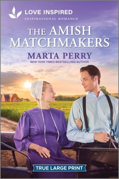 The Amish Matchmakers: An Uplifting Inspirational Romance, Marta Perry - Paperback - 9781335940070