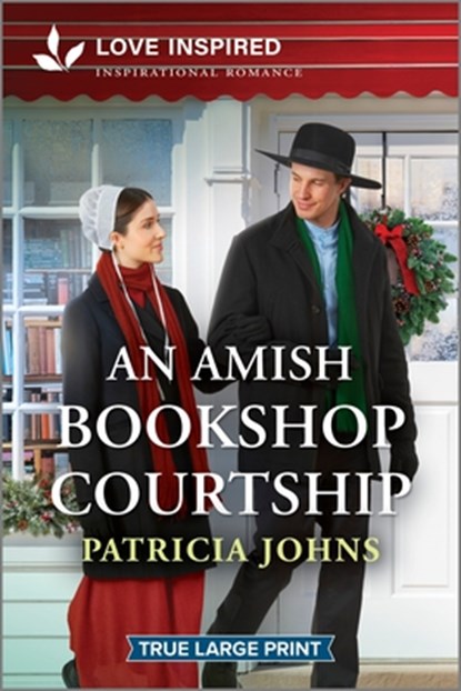 An Amish Bookshop Courtship: An Uplifting Inspirational Romance, Patricia Johns - Paperback - 9781335940117