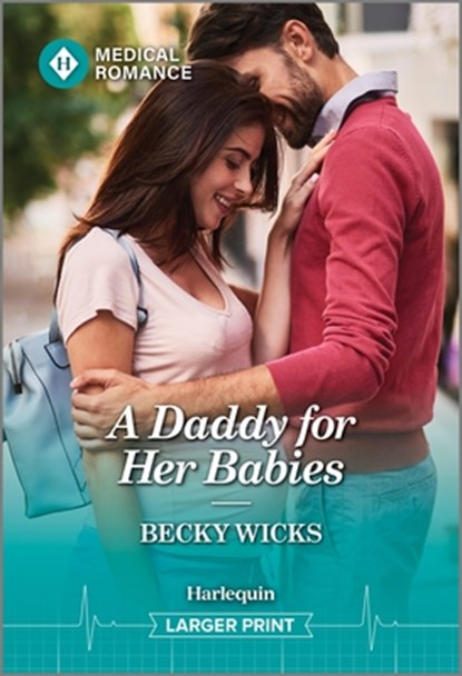 A Daddy for Her Babies, Becky Wicks - Paperback - 9781335943064