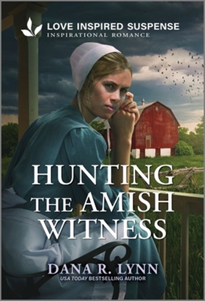 Hunting the Amish Witness, Dana R. Lynn - Paperback - 9781335957160