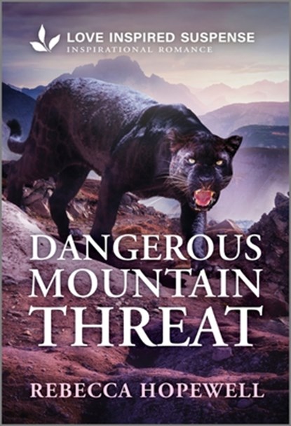 Dangerous Mountain Threat, Rebecca Hopewell - Paperback - 9781335957191
