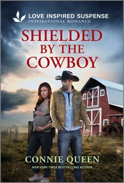 Shielded by the Cowboy, Connie Queen - Paperback - 9781335957498