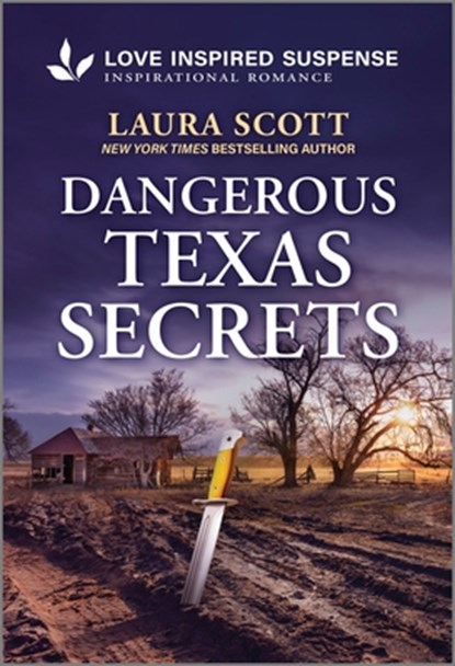 Dangerous Texas Secrets, Laura Scott - Paperback - 9781335957528