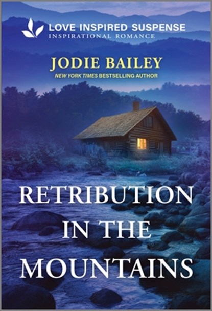Retribution in the Mountains, Jodie Bailey - Paperback - 9781335957726