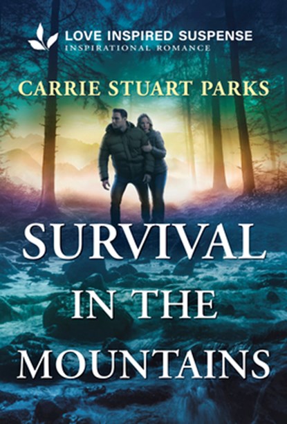 Survival in the Mountains, Carrie Stuart Parks - Paperback - 9781335957795