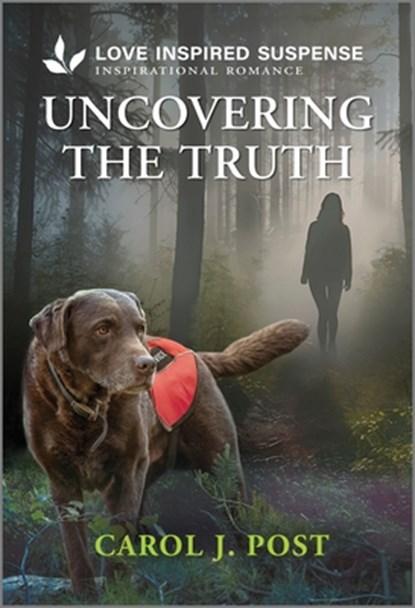 Uncovering the Truth, Carol J. Post - Paperback - 9781335980380