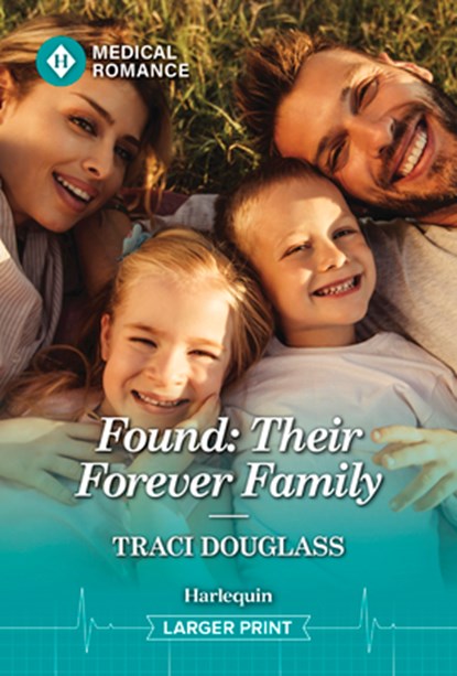 Found: Their Forever Family, Traci Douglass - Paperback - 9781335993748
