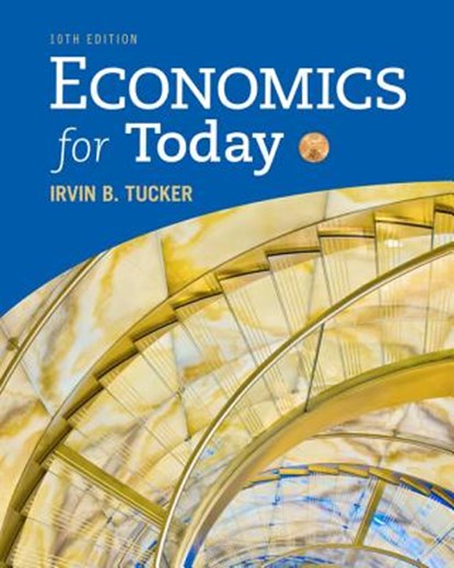 Economics for Today, TUCKER,  Irvin (University of North Carolina, Charlotte) - Gebonden - 9781337613040