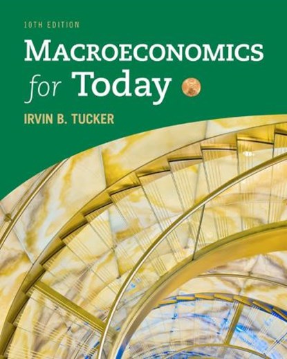 Macroeconomics for Today, TUCKER,  Irvin (University of North Carolina, Charlotte) - Gebonden - 9781337613057