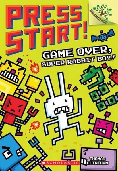 Game Over, Super Rabbit Boy!: A Branches Book (Press Start! #1), Thomas Flintham - Paperback - 9781338034714