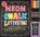 Neon Chalk Lettering, niet bekend - Gebonden - 9781338037548
