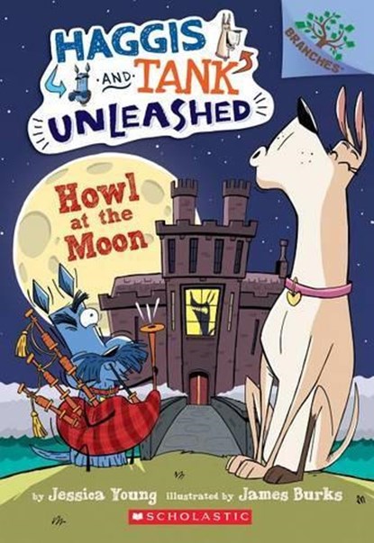 Howl at the Moon: A Branches Book (Haggis and Tank Unleashed #3), niet bekend - Paperback - 9781338045253