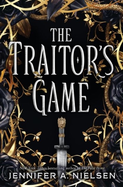 The Traitor's Game (The Traitor's Game, Book One), Jennifer A. Nielsen - Paperback - 9781338045383