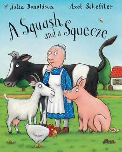A Squash and a Squeeze, Julia Donaldson - Gebonden - 9781338052206