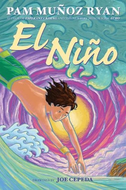 El Niño, Pam Muñoz Ryan - Gebonden - 9781338068559