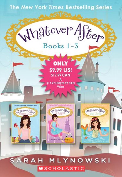 Whatever After Books 1-3, Sarah Mlynowski - Paperback - 9781338101751