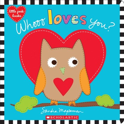 Whooo Loves You?, Sandra Magsamen - Gebonden - 9781338110876