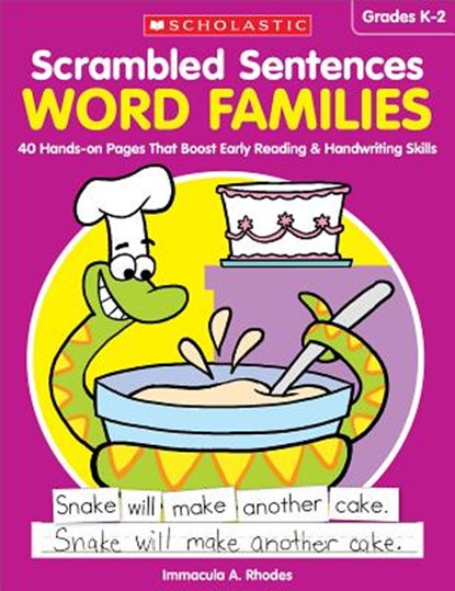 Scrambled Sentences: Word Families: 40 Hands-On Pages That Boost Early Reading & Handwriting Skills, Immacula A. Rhodes - Paperback - 9781338113020