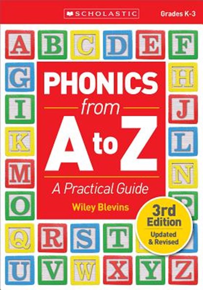 Phonics from A to Z: A Practical Guide, Wiley Blevins - Paperback - 9781338113495