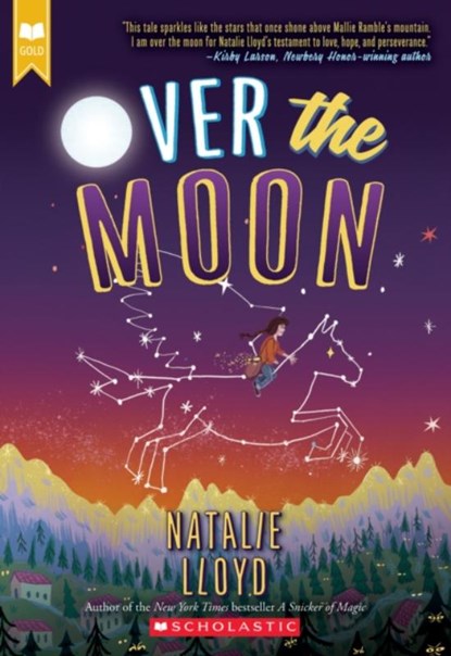 Over the Moon, Natalie Lloyd - Paperback - 9781338118513