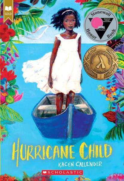 Hurricane Child (Scholastic Gold), Kacen Callender - Paperback - 9781338129311