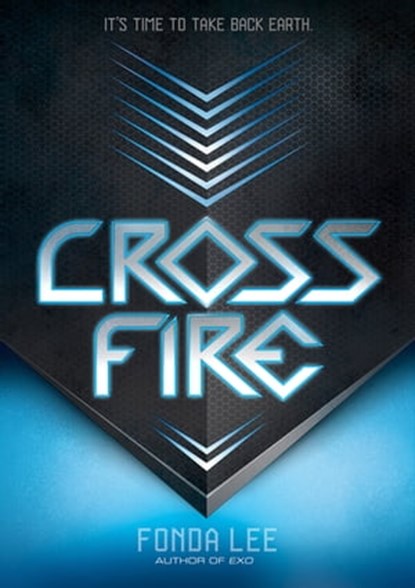 Cross Fire, Fonda Lee - Ebook - 9781338139105