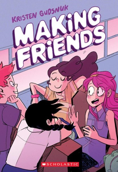 Making Friends, Kristen Gudsnuk - Paperback - 9781338139211