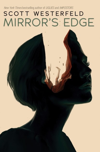 Mirror's Edge (Impostors, Book 3), Scott Westerfeld - Gebonden - 9781338151589