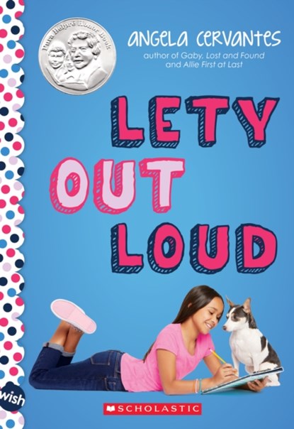 Lety Out Loud: A Wish Novel, Angela Cervantes - Paperback - 9781338159356