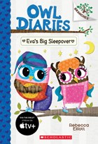 Owl diaries Eva's big sleepover | Rebecca Elliott | 