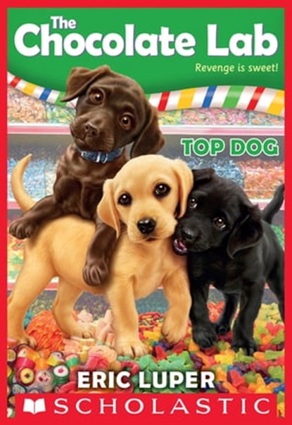 Top Dog, Eric Luper - Ebook - 9781338184655