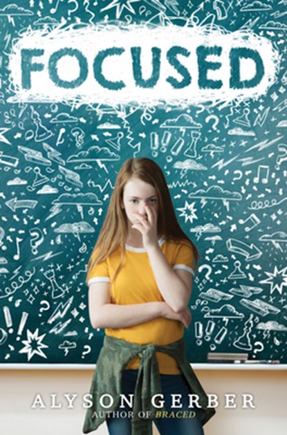 Focused, Alyson Gerber - Gebonden - 9781338185973