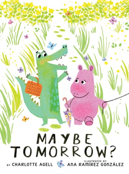 Maybe Tomorrow? (a story about loss, healing, and friendship), Charlotte Agell - Gebonden - 9781338214888