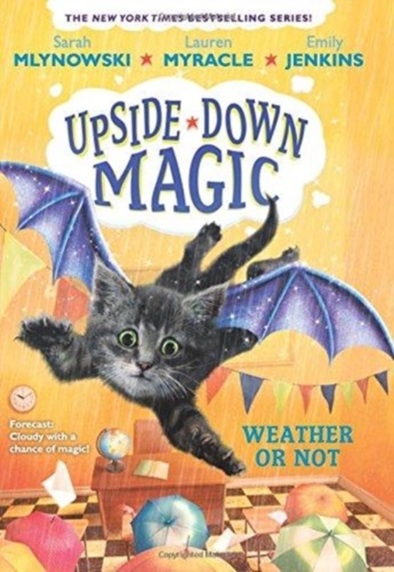 Weather or Not (Upside-Down Magic #5)