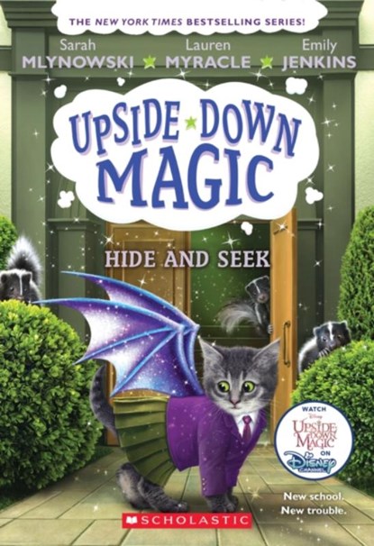 Hide and Seek, Sarah Mlynowski ; Lauren Myracle ; Emily Jenkins - Paperback - 9781338221565
