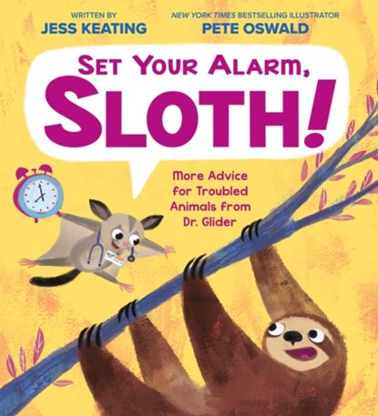 Set Your Alarm, Sloth!, Jess Keating - Gebonden - 9781338239898