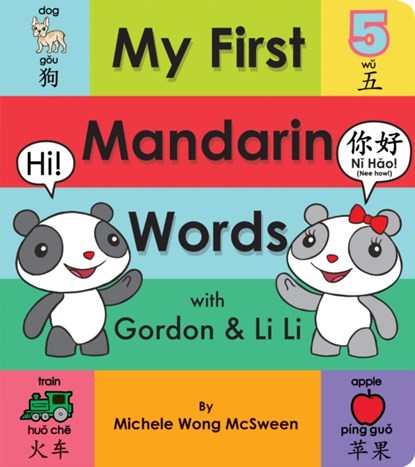 My First Mandarin Words with Gordon & Li Li, Michele Wong McSween - Gebonden - 9781338253726