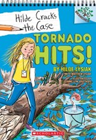 Tornado Hits!: A Branches Book (Hilde Cracks the Case #5) | Lysiak, Hilde ; Lysiak, Matthew | 