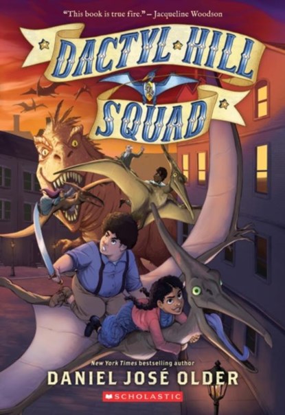 Dactyl Hill Squad (Dactyl Hill Squad #1), Daniel Jose Older - Paperback - 9781338268829