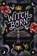 Witch Born, BOWLING,  Nicholas - Gebonden - 9781338277531