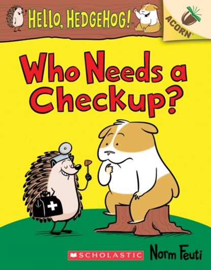 Who Needs a Check Up?, Norm Feuti - Paperback - 9781338281446