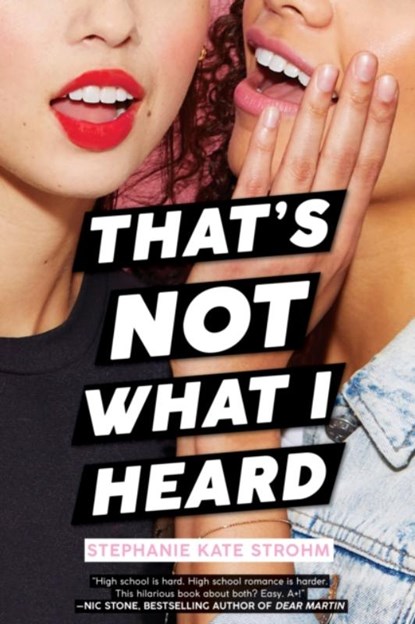 That's Not What I Heard, Stephanie Kate Strohm - Gebonden - 9781338281811