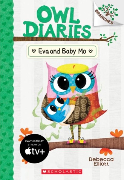 Eva and Baby Mo, Rebecca Elliott - Paperback - 9781338298574
