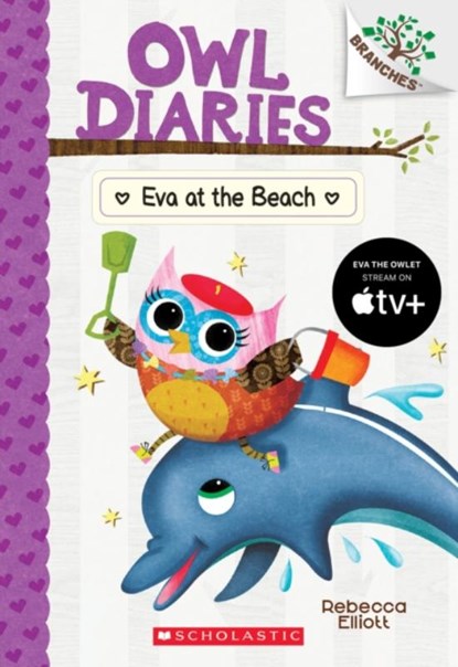 Eva at the Beach: A Branches Book (Owl Diaries #14), Rebecca Elliott - Paperback - 9781338298796